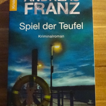 Spiel der Teufel von Andreas Franz