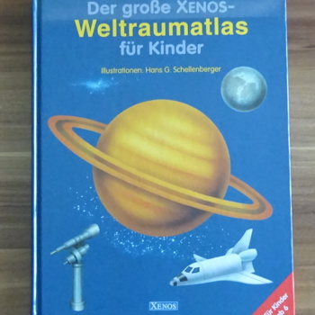 Der grosse Xenos-Weltraumatlas für Kinder